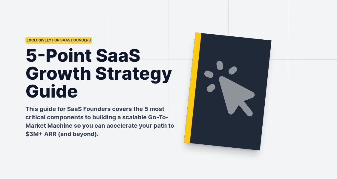 5-Point SaaS Growth Strategy Guide | Exclusively For SaaS Founders